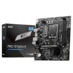 MSI PRO B760M-E LGA1700 Micro-ATX Motherboard
